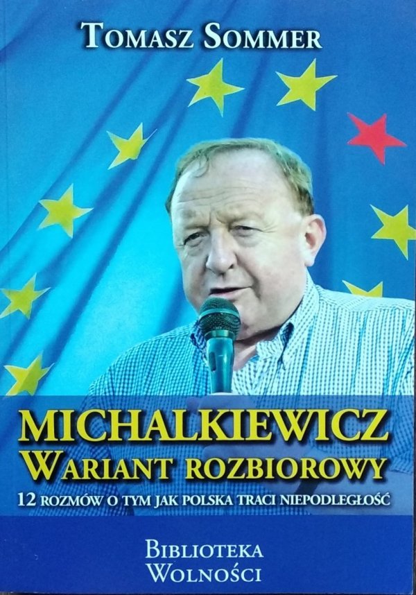 Tomasz Sommer • Michalkiewicz. Wariant rozbiorowy