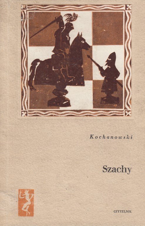 Jan Kochanowski • Szachy