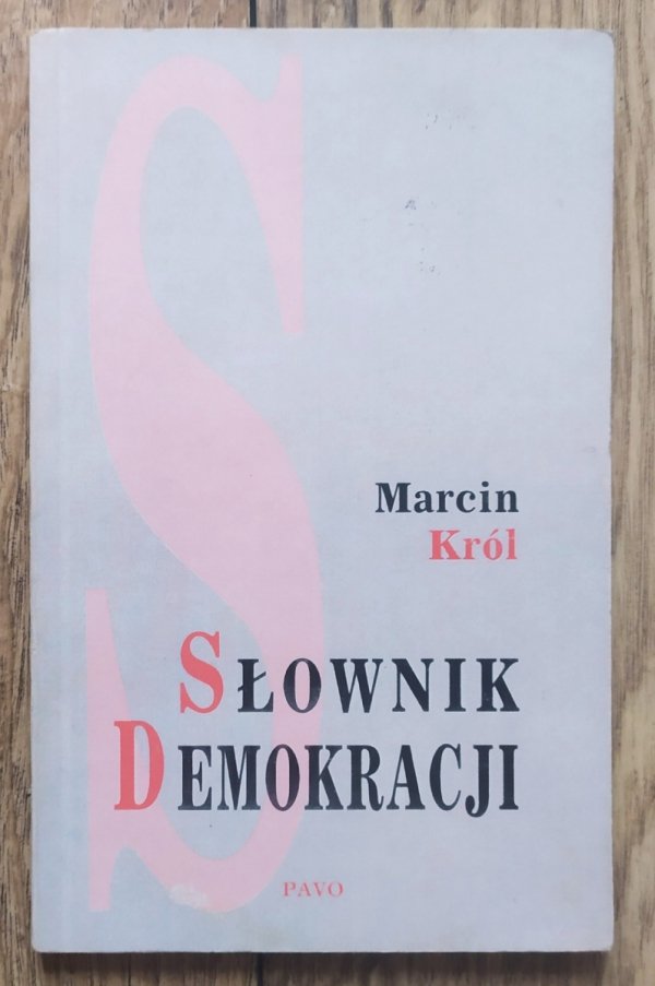 Marcin Król Słownik demokracji