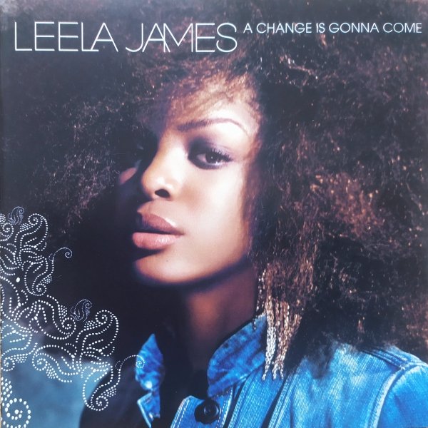 Leela James A Change is Gonna Come CD
