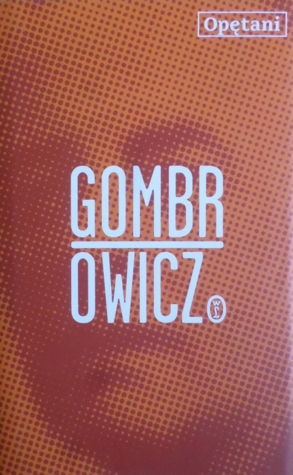 Witold Gombrowicz • Opętani