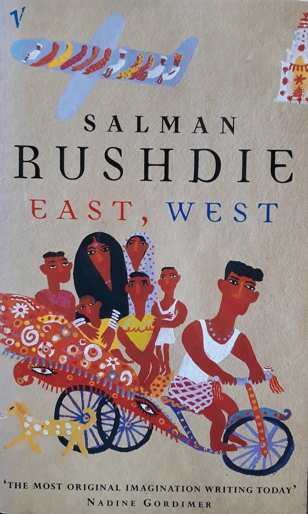 Salman Rushdie • East, West
