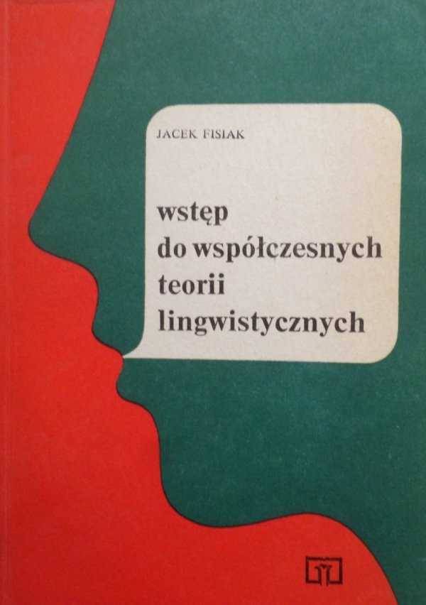 Jacek Fisiak • Wstęp do współczesnych teorii lingwistycznych