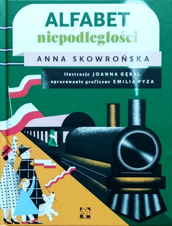 Anna Skowrońska • Alfabet niepodległości
