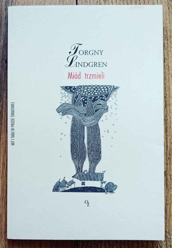 Torgny Lindgren Miód trzmieli