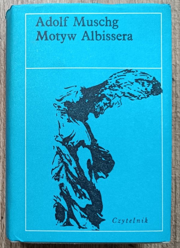 Adolf Muschg Motyw Albissera