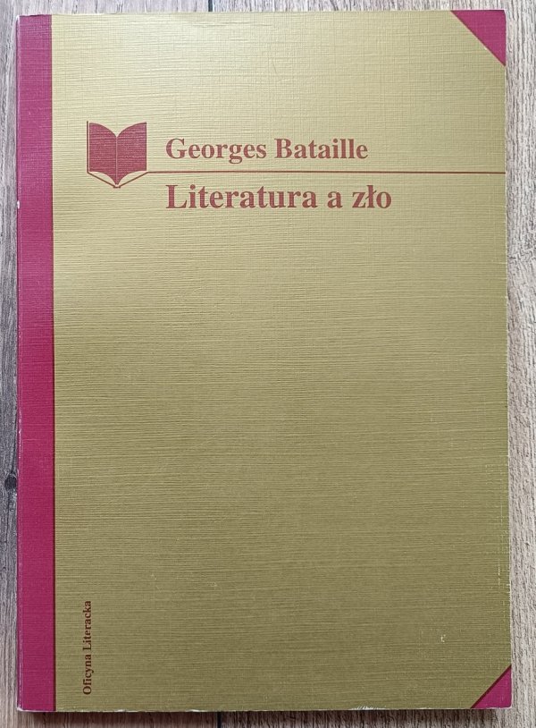 Georges Bataille Literatura a zło