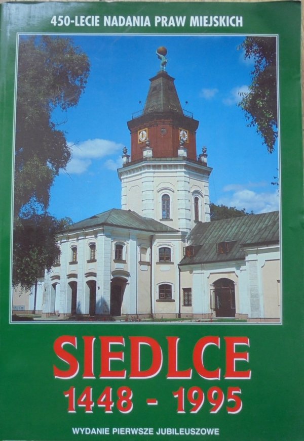 monografia • Siedlce 1448-1995