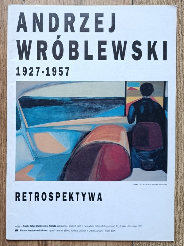 Andrzej Wróblewski 1927-1957 Retrospektywa