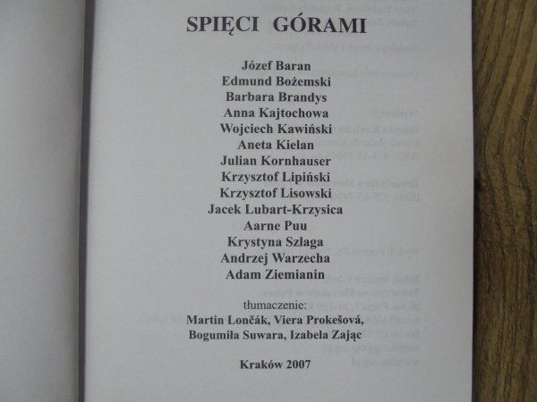 Spięci górami / Spati horami Adam Ziemianin, Julian Kornhauser, Wojciech Kawiński i inni [wydanie polsko-słowackie]