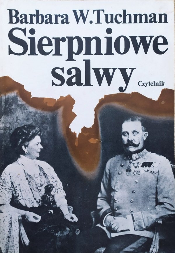 Barbara W. Tuchman Sierpniowe salwy