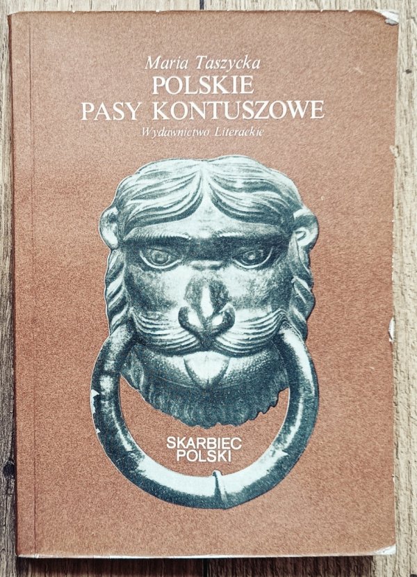 Maria Taszycka Polskie pasy kontuszowe