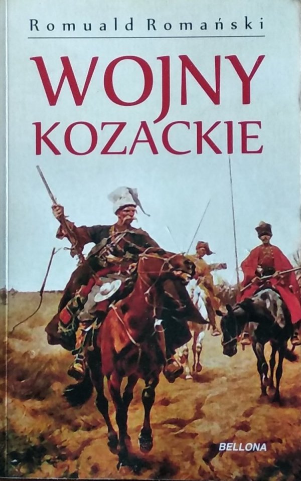 Romuald Romański • Wojny kozackie