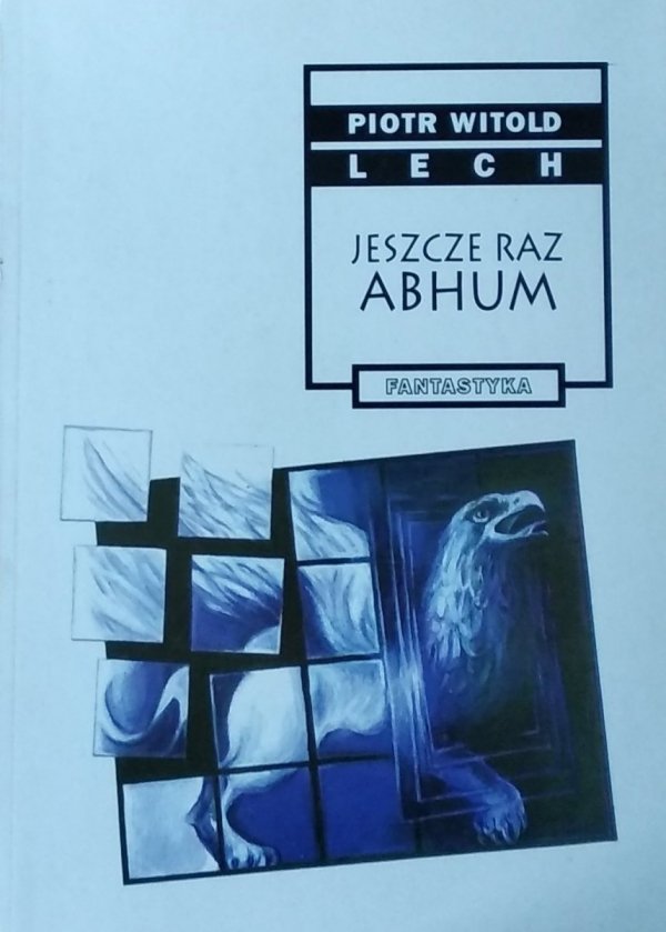 PW Lech • Jeszcze raz Abhum