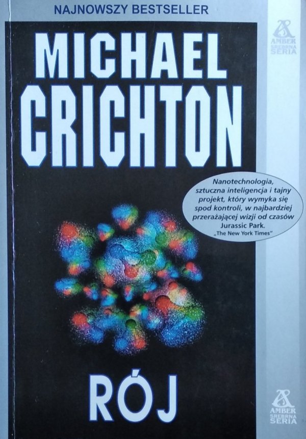Michael Crichton • Rój