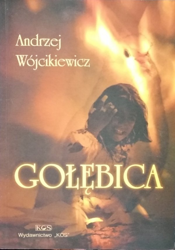 Andrzej Wójcikiewicz • Gołębica