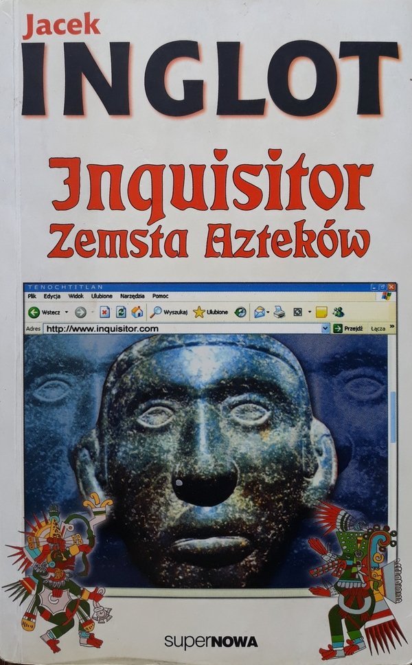 Jacek Inglot • Inguisitor. Zemsta Azteków