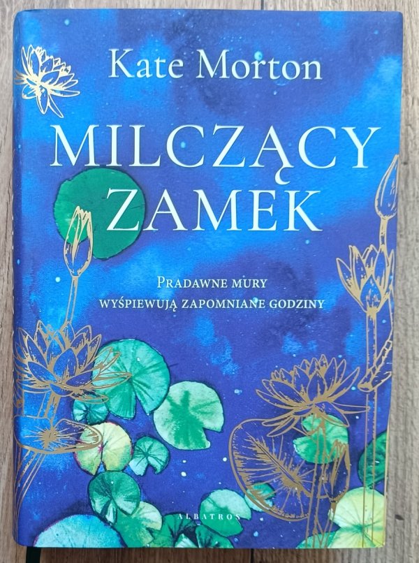 Kate Morton Milczący zamek