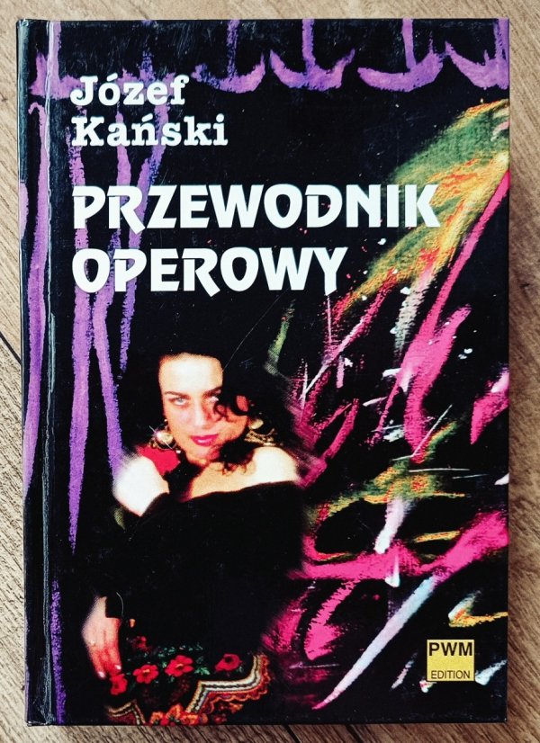Józef Kański Przewodnik operowy