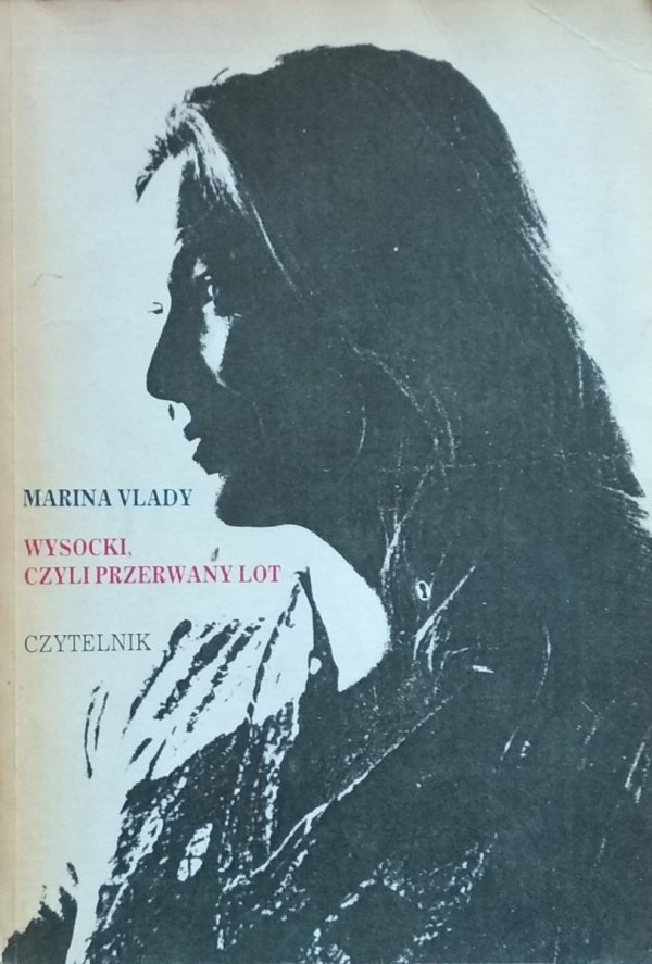 Marina Vlady • Wysocki, czyli przerwany lot