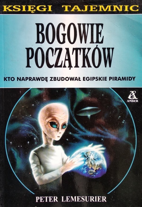 Peter Lemesurier • Bogowie początków 