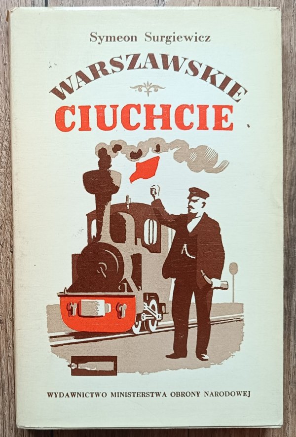 Symeon Surgiewicz Warszawskie ciuchcie