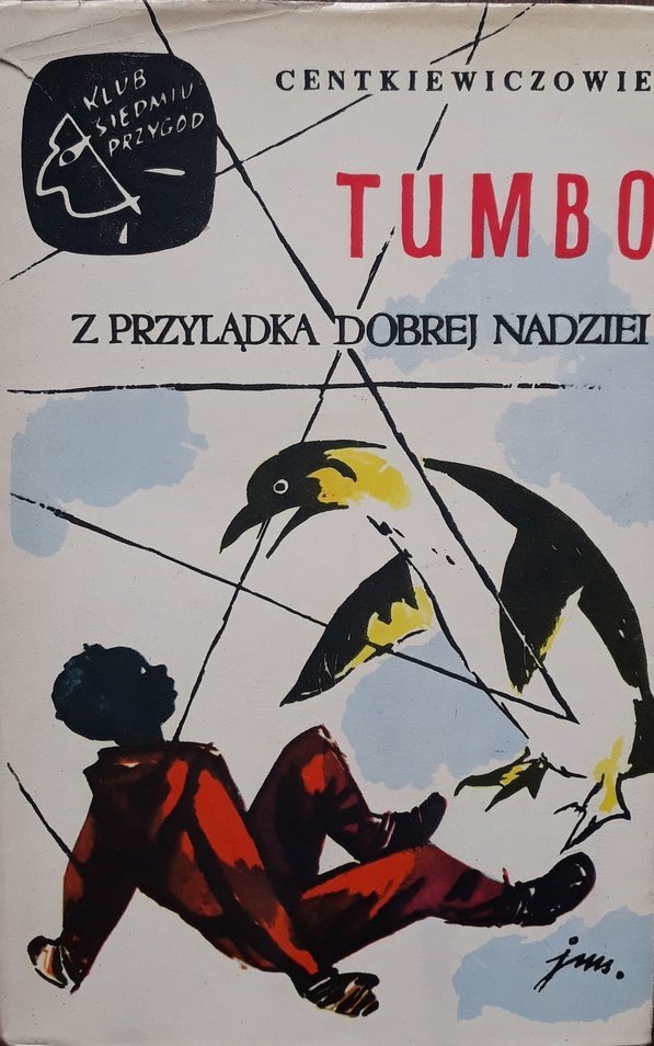 Alina Centkiewicz, Czesław Centkiewicz • Tumbo. Z przylądka dobrej nadziei