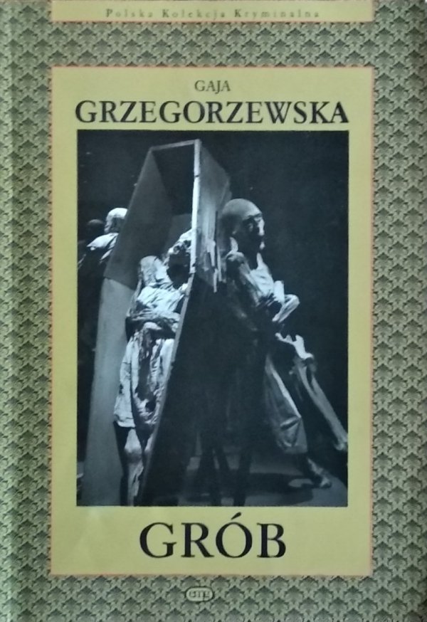 Gaja Grzegorzewska • Grób