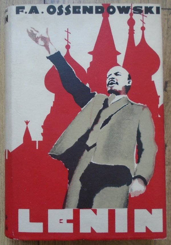 F.A.Ossendowski • Lenin [Teodor Rożankowski, 1930]