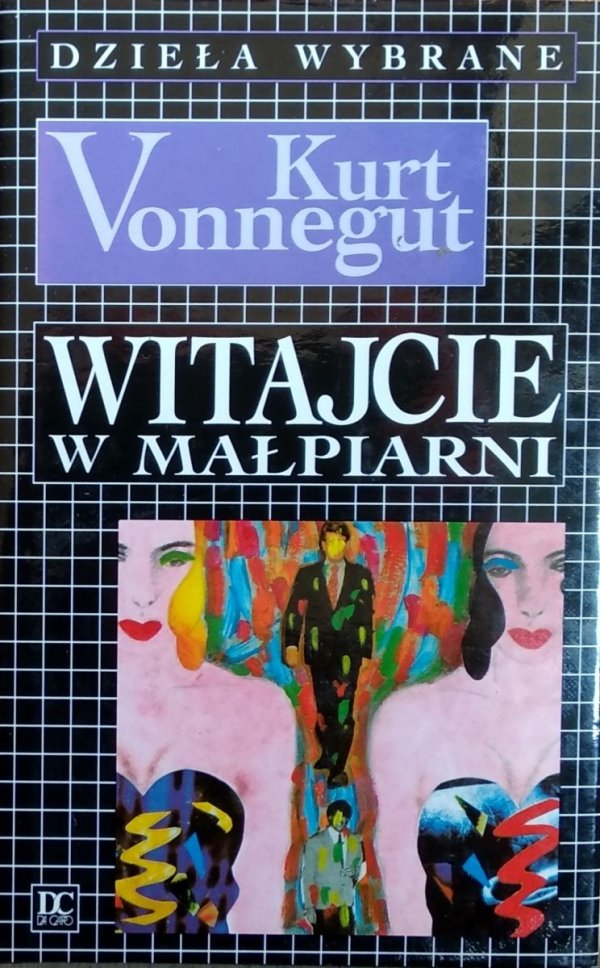 Kurt Vonnegut • Witajcie w małpiarni