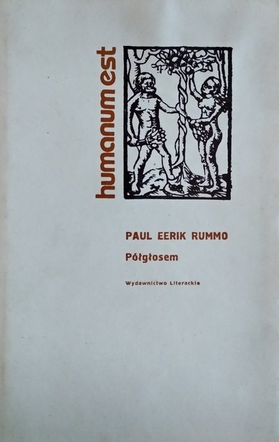 Paul Eerik Rummo • Półgłosem