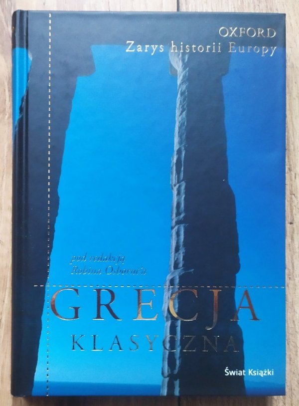 Grecja klasyczna. Zarys historii Europy [Oxford]