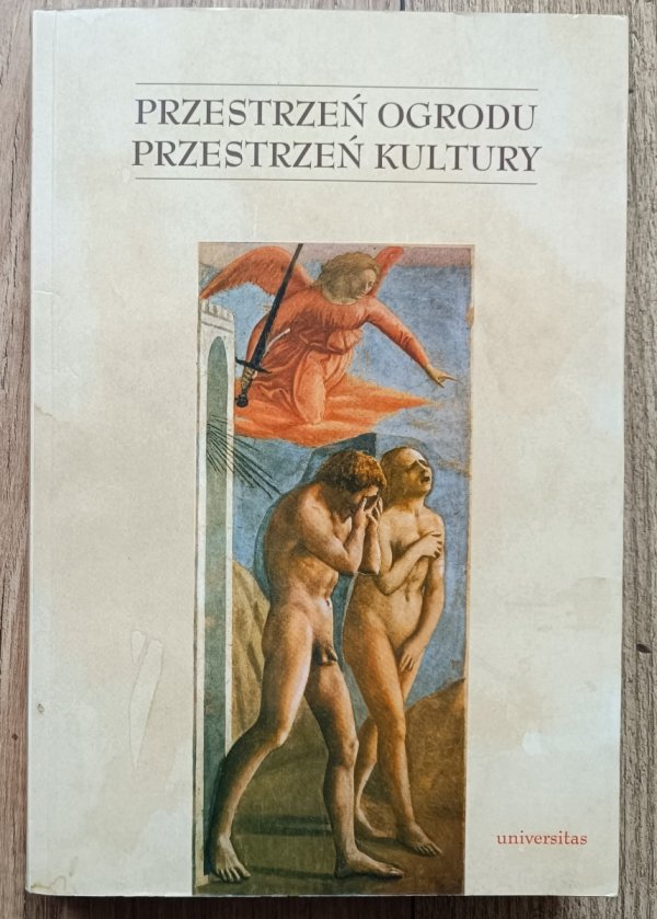 Przestrzeń ogrodu, przestrzeń kultury
