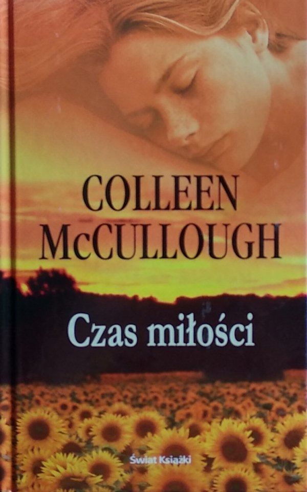 Colleen McCullough • Czas miłości