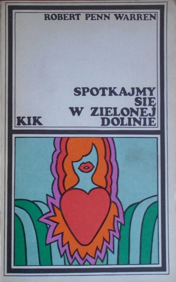 Robert Penn Warren Spotkajmy się w zielonej dolinie