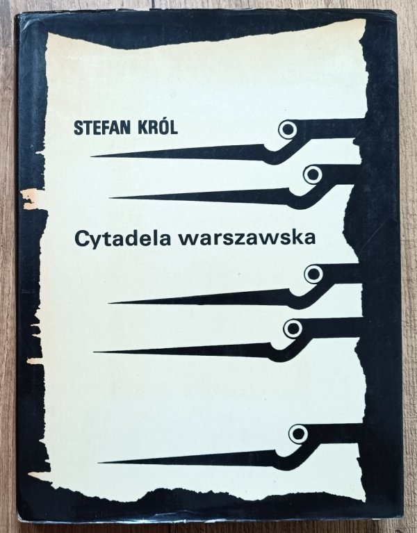 Stefan Król Cytadela warszawska