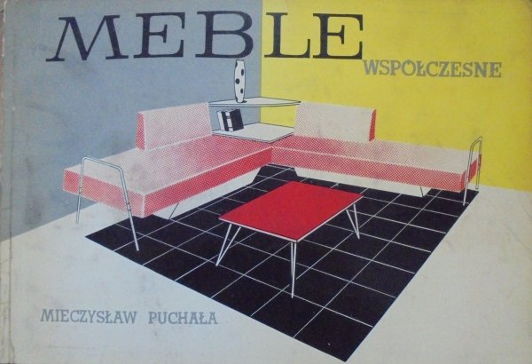 Mieczysław Puchała • Meble współczesne