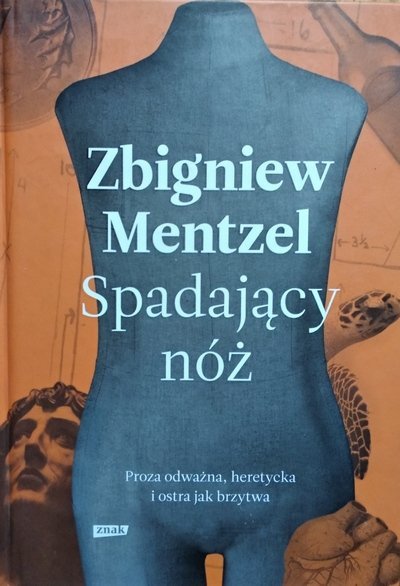 Zbigniew Mentzel • Spadający nóż 