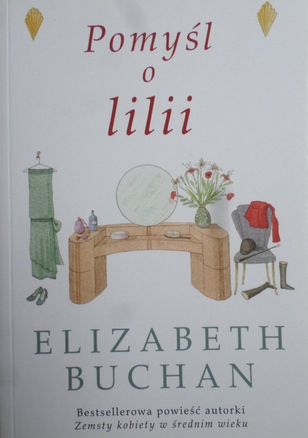 Elizabeth Buchan • Pomyśl o lilii