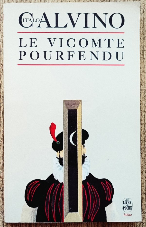 Italo Calvino Le Vicomte pourfendu