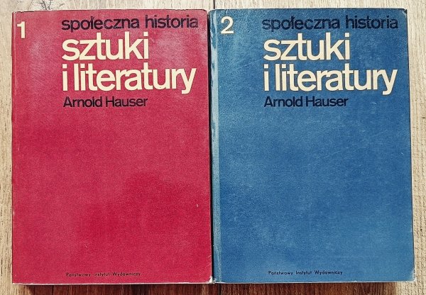 Arnold Hauser Społeczna historia sztuki i literatury