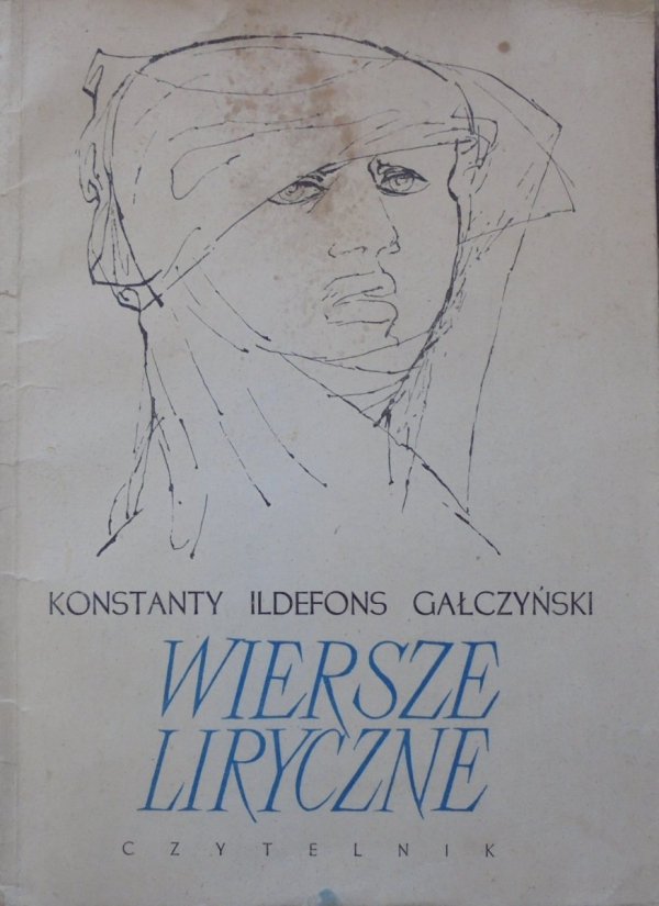 Konstanty Ildefons Gałczyński • Wiersze liryczne [dedykacja autora]