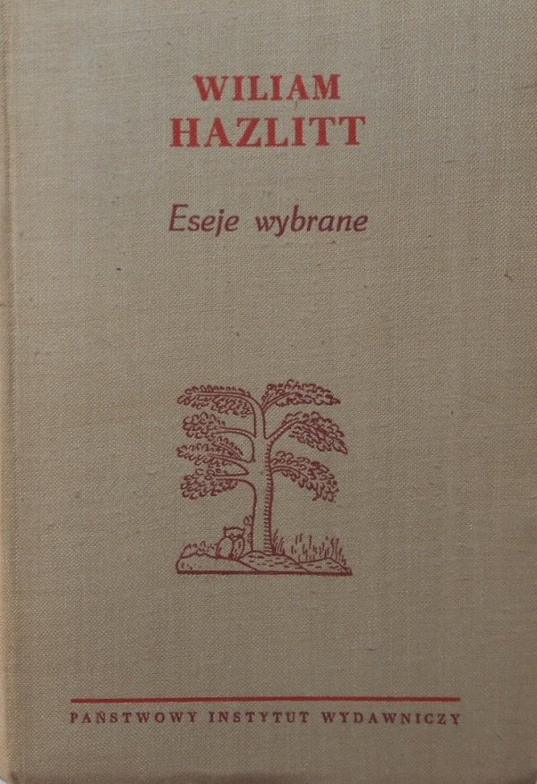 Wiliam Hazlitt • Eseje wybrane