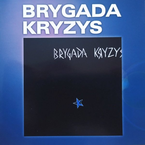 Brygada Kryzys CD