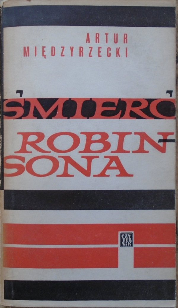 Artur Międzyrzecki • Śmierć Robinsona