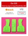 Omask 77247 Do-335 Pfeil wheel bay plugs (for Dragon/Revell/Hobby 2000) 1/72