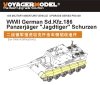 Voyager Model PEA129 WWII German Sd.Kfz.186 Panzerjager Jagdtiger Schurzen (For TAMIYA/DRAGON Kit) 1/35