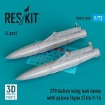 RESKIT RSU72-0268 370 Gallon wing fuel tanks with pylons (type 2) for F-16 (2 pcs) (3D Printed) 1/72