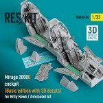 RESKIT RSU32-0096 Mirage 2000D cockpit (Basic edition with 3D decals) for Kitty Hawk / Zimimodel kit (3D Printed) 1/32