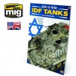 Ammo of Mig Jimenez 6128 TWMS - HOW TO PAINT IDF TANKS - WEATHERING GUIDE (English)